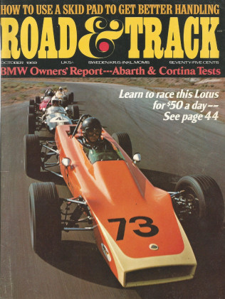ROAD & TRACK 1969 OCT - FIAT-ABARTH, BMW 1600 & 2002